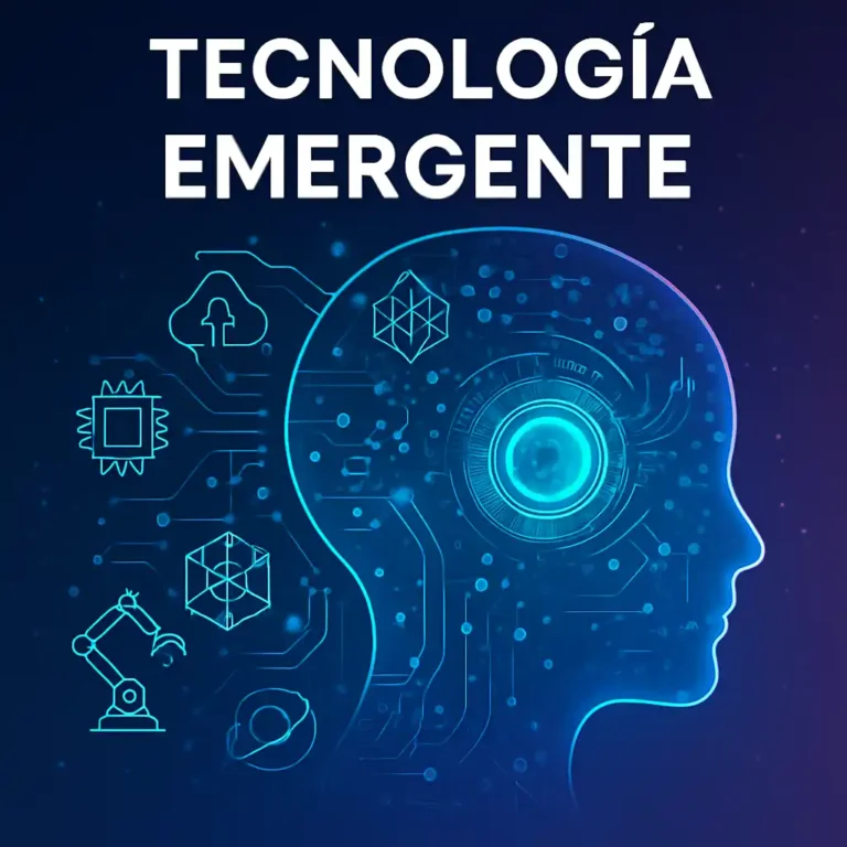¿Qué son las tecnologías emergentes? Guía Completa