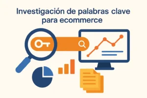 Infografía sobre la investigación de palabras clave para ecommerce, con iconos de análisis, gráficos y búsqueda de keywords.